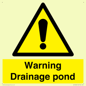 Warning Drainage pond